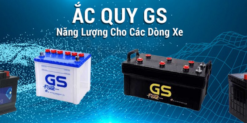 Bình ắc quy GS được đông đảo khách hàng lựa chọn